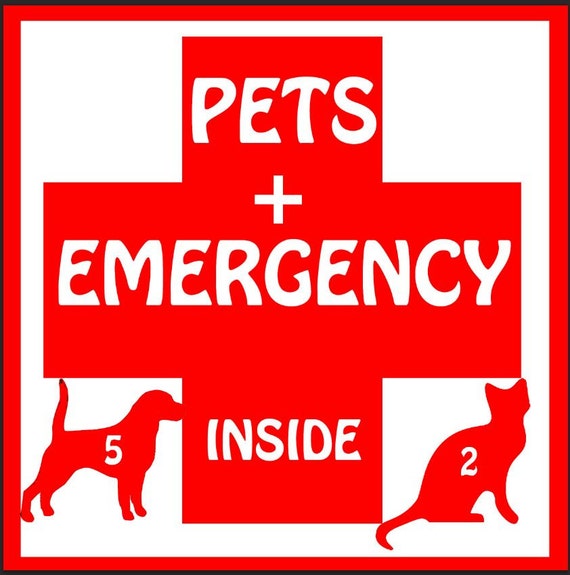 EMERGENCY PETS INSIDE decal Vinyl Decal Window Decal