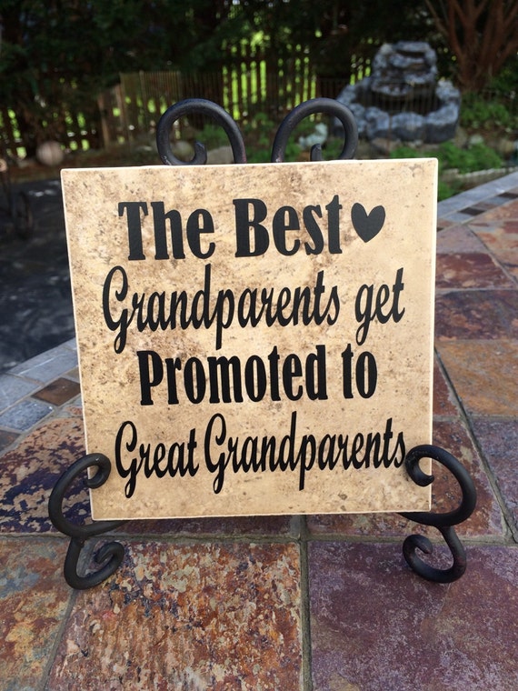 The Best Grandparents Get promoted to Great Grandparents gift