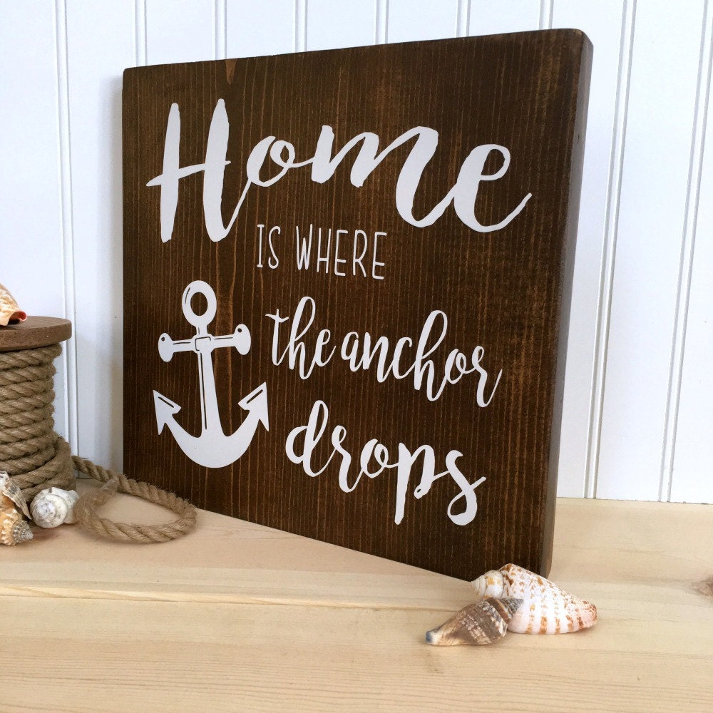 Home is Where the Anchor Drops / Rustic Wall Art / by reLovedSigns