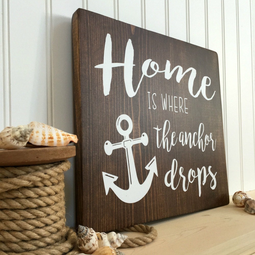 Home is Where the Anchor Drops / Rustic Wall Art / by reLovedSigns