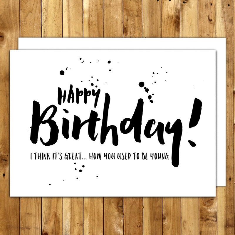 Funny Birthday Card Birthday Card For Him Birthday Card