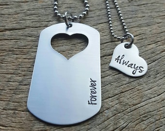Dog Tag with Heart Cutout Military Spouse Forever and Always Hand Stamped Necklace His and Hers Necklace Set