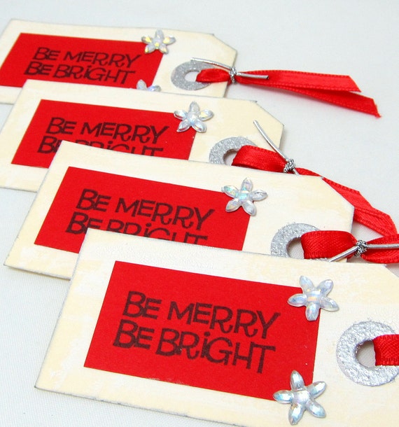 Holiday Gift Tags - Christmas Gift Tags - Set of 4 Gift Tags - Be Merry Be Bright - Red Tags - Red and Silver Tags - Holiday Gift Giving