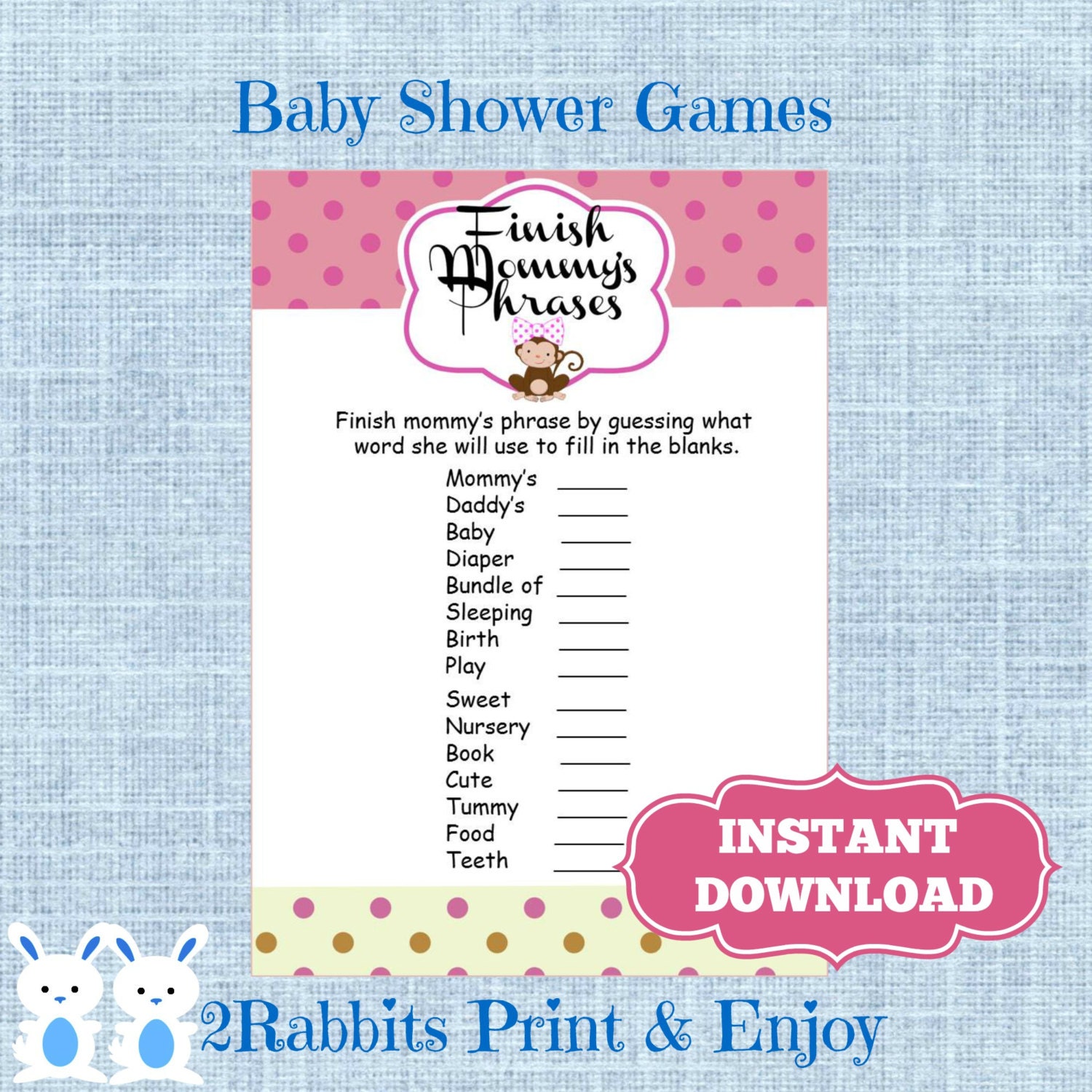 Monkey Girl Finish Mommy\u002639;s Phrases Baby Shower GameMonkey