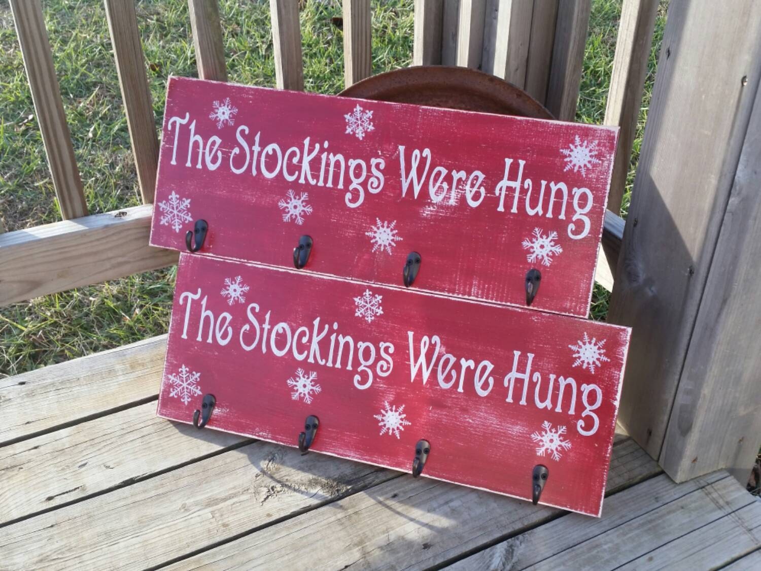 Stockings Sign The Stockings Were Hung Snowflake Sign