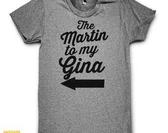 martin and gina shirt