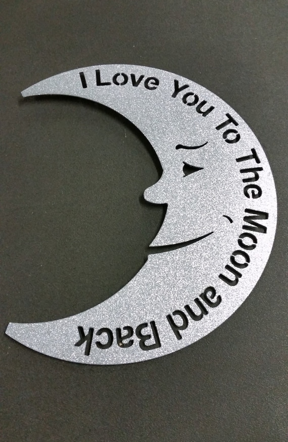I Love You To The Moon Sign