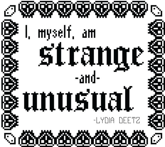 Cross Stitch Pattern - I Myself Am Strange & Unusual - Lydia Deetz Quote - .PDF ONLY from ...