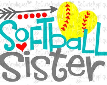 SVG, DXF, EPS Cut file, Softball Sister, softball cut file socuteappliques, silhouette cut file, cameo file, softball sister cut file