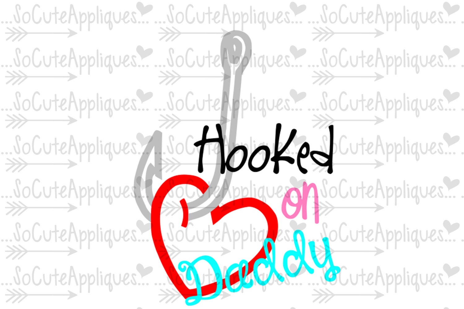 Free Free 349 Fishing Svg Hooked On Daddy Svg SVG PNG EPS DXF File