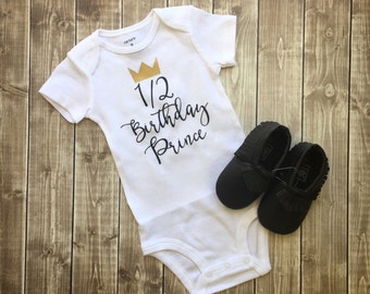 SALE - Half Birthday Prince Bodysuit, Half birthday boy Bodysuit, Half birthday boy, Half birthday, Birthday outfit, Custom Color
