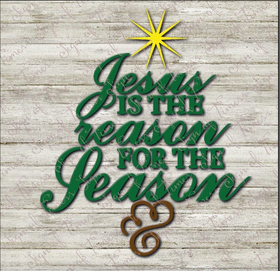 Download Jesus is the Reason for the Season SVG PNG DFX Eps Jesus