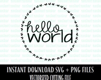 Hello World SVG File Commercial Use OK SVG Cutting File