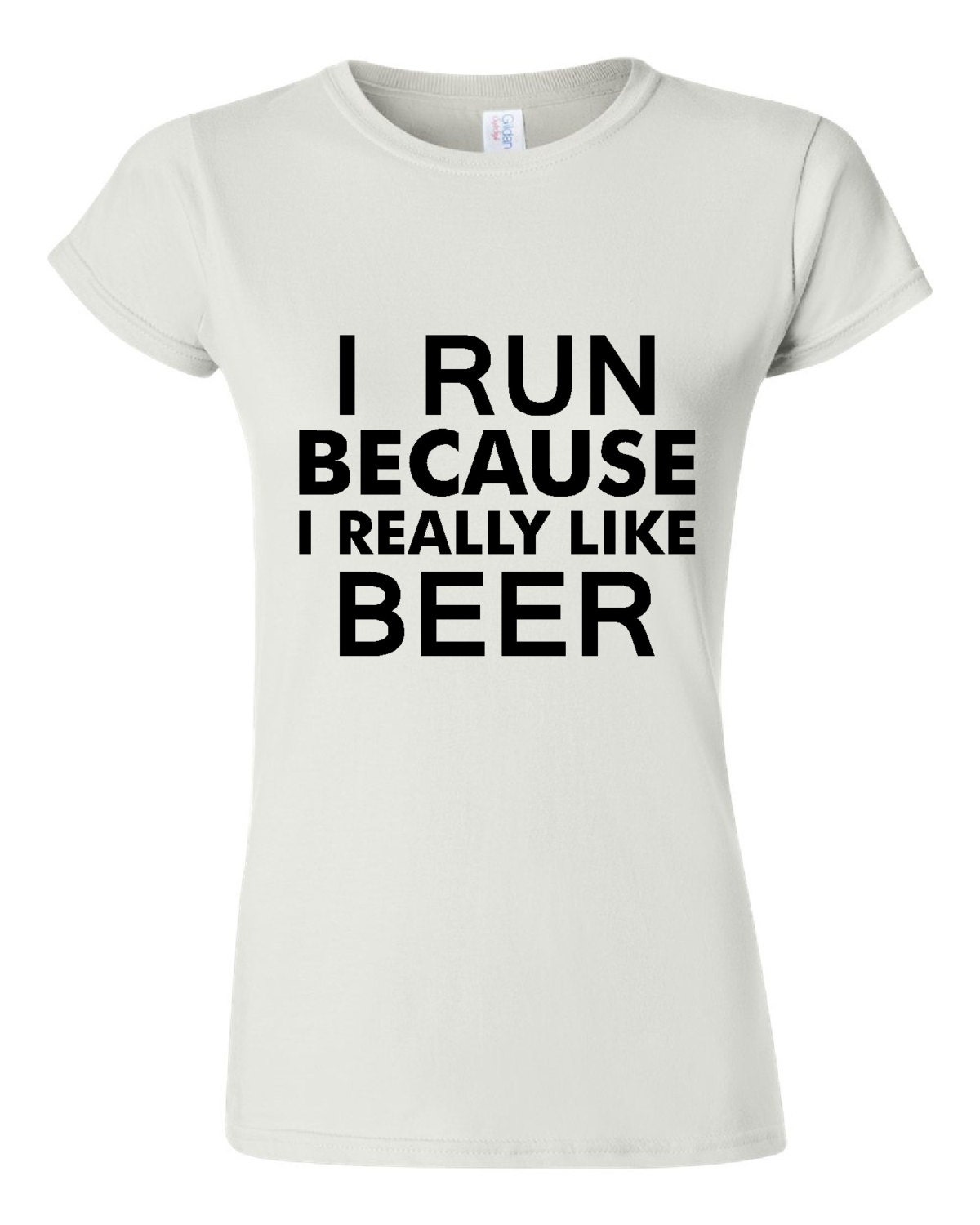 I Run Because I really Like Beer T-Shirt Running by HarplynDesigns