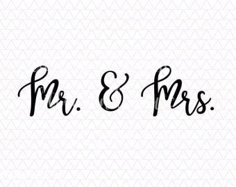 Mr and Mrs, Mr and Mrs SVG, Husband and Wife, Husband and Wife SVG, Wedding, Wedding SVG, Marriage, Marriage svg, bride, bride svg, groom