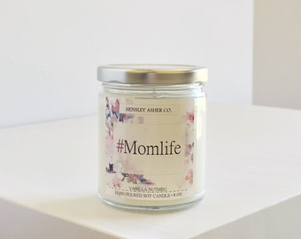 Vanilla Nutmeg Candle - Scented Soy Candle - #Momlife - Mom- Gift