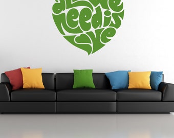 All We Need is Love Heart Shaped Quote Vinyl Wall Decal Sticker