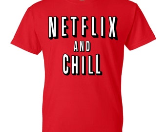 NETFLIX and CHILL