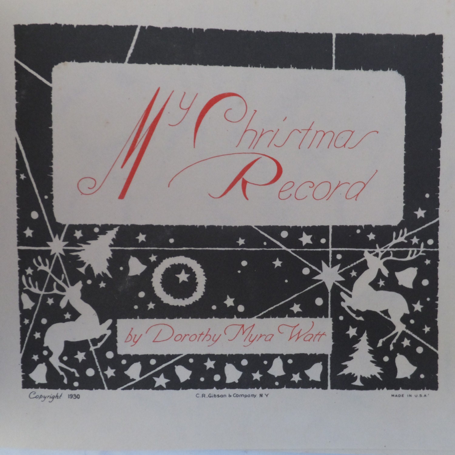 1930 Christmas Book My Christmas Record Dorothy Myra Watt