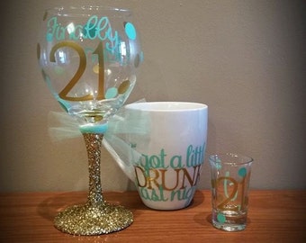 Finally 21 Birthday Glitter Stemmed Wine Glass, Matching 21st Birthday Shot Glass AND "I got a little DRUNK last night" Coffee Mug 3-pc SET