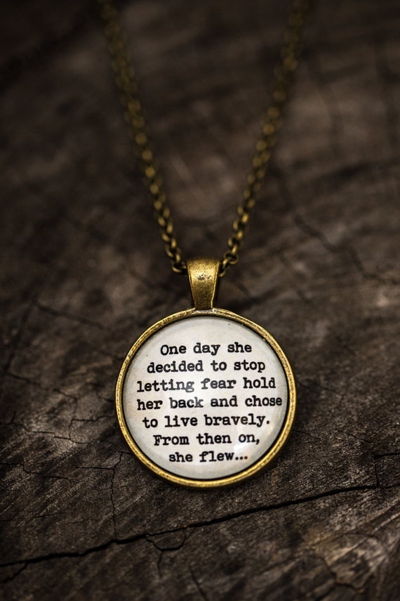 FREE SHIPPING - One Day She Decided to Stop Fear - Handmade Jewellery - Jewelry - Unique Gift -