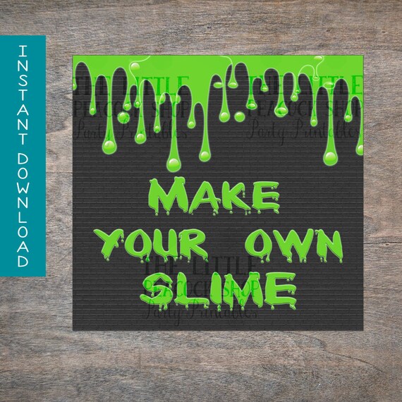 Ghostbusters Make Your Own Slime Sign printable and digital