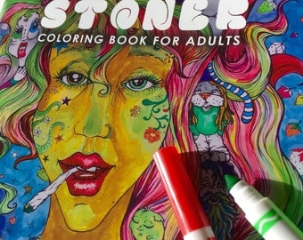 Stoner Coloring Book for Adults, weed stuff, adult coloring book, stoner gift, pot leaf, marijuana art