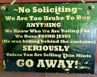 Funny No Soliciting Sign