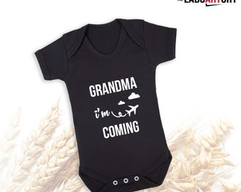 Grandma i'm coming - Baby's First Grandma Visit - Baby Bodysuit - Grandpa i'm coming - Baby's First Grandpa Visit - Grandpa i'm coming