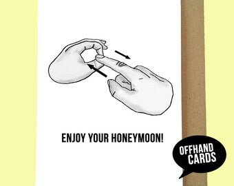 Funny Wedding Card, Alternative Wedding Card, Enjoy Your Honeymoon! Congratulations, Wedding, Funny Card, Sexual Innuendo, Mature Humour.