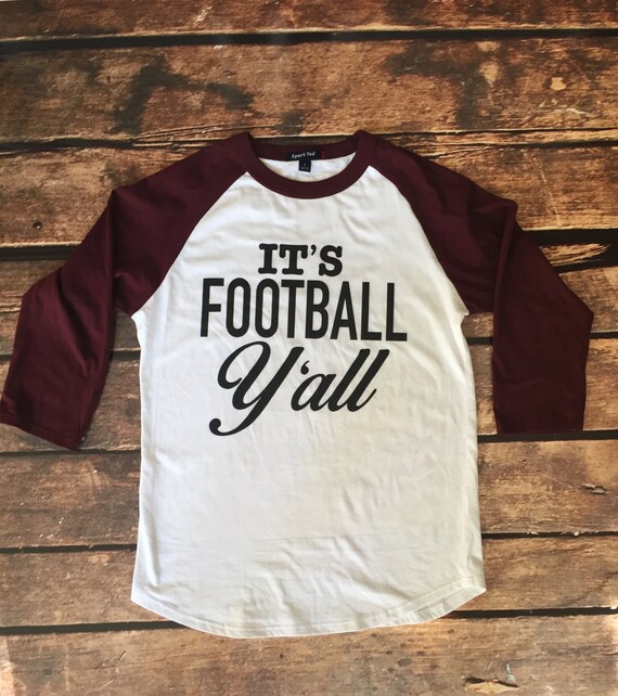 It's Football Y'all Game Day Shirt Baseball by StateLineGraphics