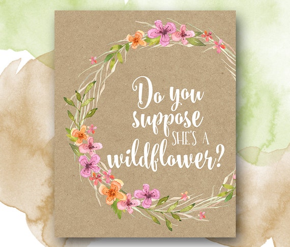 Do You Suppose She's a Wildflower Printable Art by ...