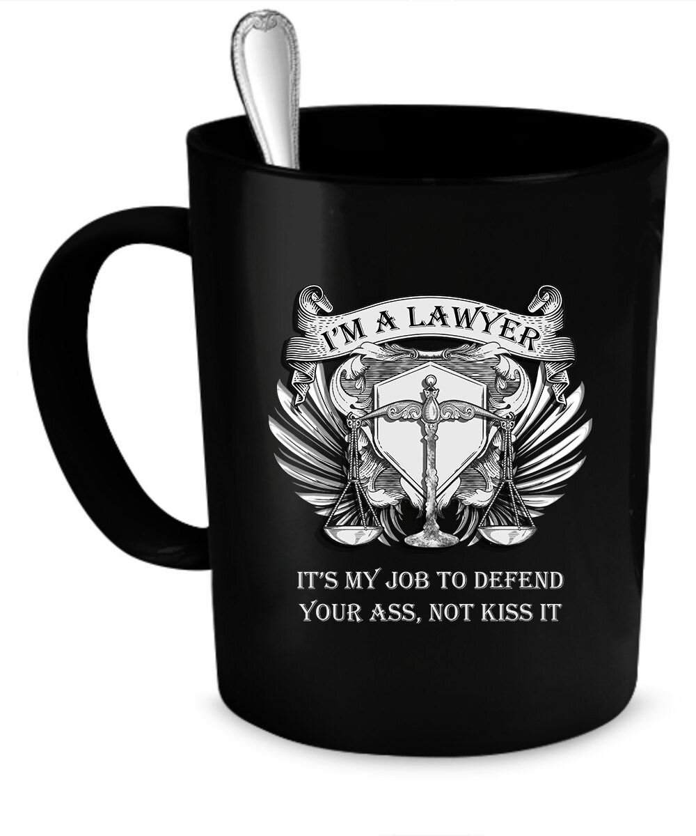 Lawyer Coffee Mug 11 oz. Perfect Gift for Your Dad Mom