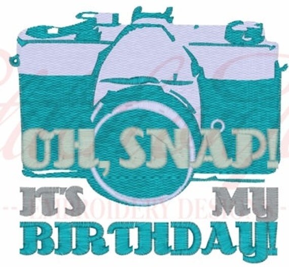 Oh snap it's my birthday photography camera boys by ...