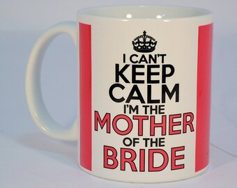 mother of the bride mug,mother of the bride gift,magenta can't keep calm mug,wedding gift for mom,bridal shower gift,wedding shower gift
