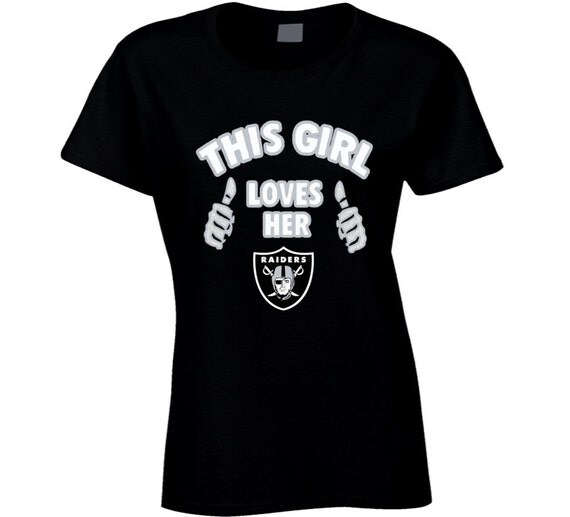 Raiders Oakland Raiders Raiders Shirt This Girl by ApparelAreUs