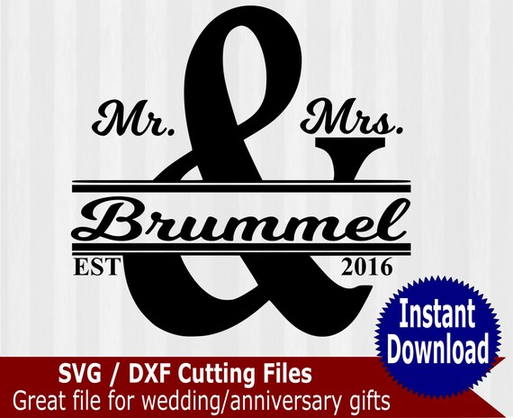 Mr and Mrs svg  cutting file Split monogram frame by 