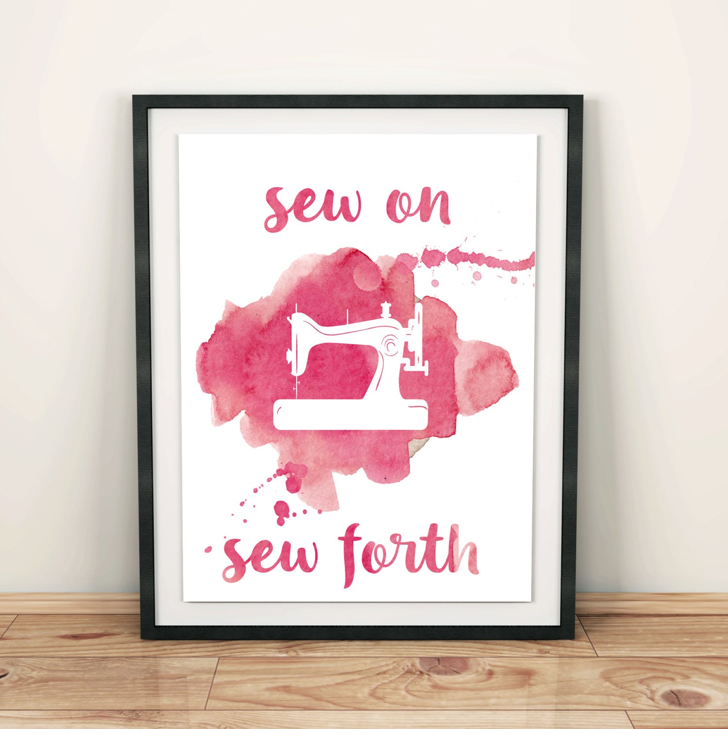 Sew On Print Inspirational Quote Printable Wall Art 8 x