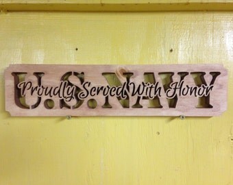 U.S. Navy "Served with honor" sign