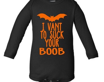 I Vant To Suck Your Boob Onesie // Halloween Onesie // Breastfed Baby Halloween Onesie //
