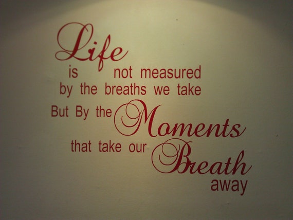 Life is not measured inspirational quote wall by FMCDesignFactory