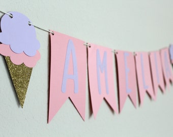 Personalized Ice Cream Banner - Ice Cream Party Decor - Custom Ice Cream Garland - Custom Sweet Party Decor - Custom Birthday Banner