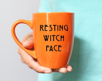 Resting Witch Face Mug - Halloween Coffee and Tea Mug - Halloween Drinkware - Seasonal Drinkware - Orange Mug with Black Font