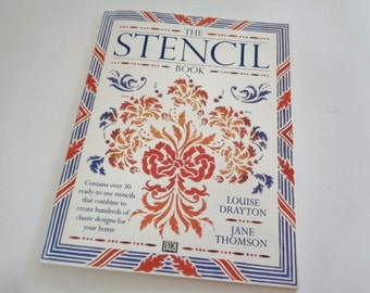 The Stencil Book by Louise Drayton and Jane Thomson