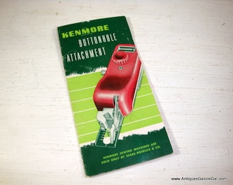 Vintage Kenmore Buttonhole Attachment Guide Book, Mid Century Sewing Machine Reference, Instructional Howto