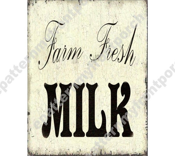 Three Printable Signs Farm Fresh Milk