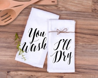 Gift for Couples Kitchen Towel Set "You Wash, I'll Dry" Wedding Gift or Bridal Shower Gift for Her Anniversary Gift Ideas (Item - TWD500)