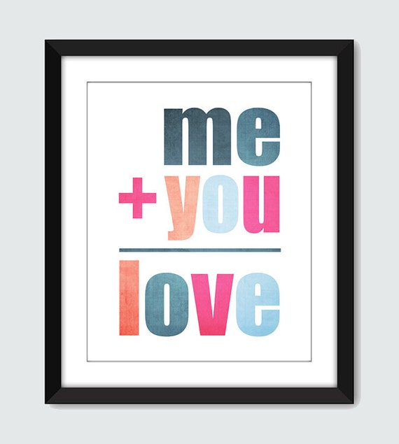 Me plus You Equals Love Wall Art 8x10 Custom Wedding