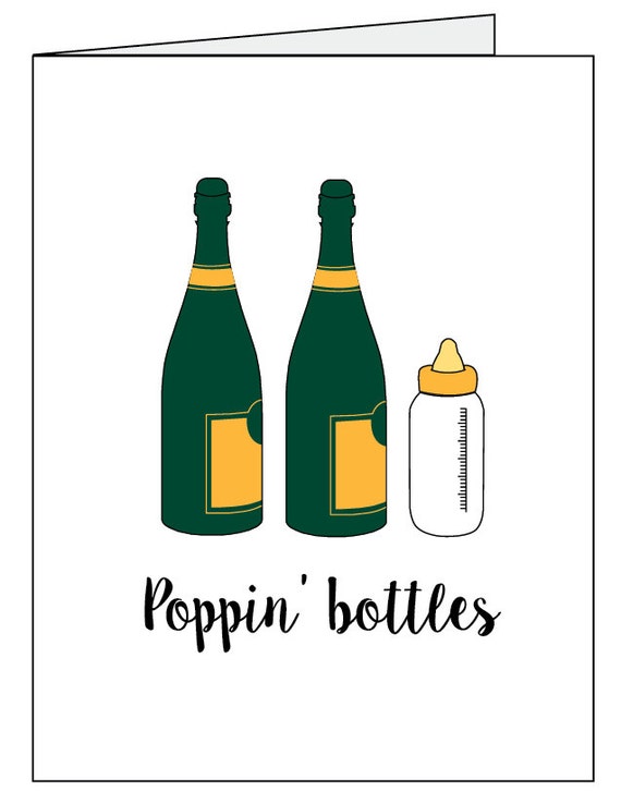 Poppin' Bottles Baby Card