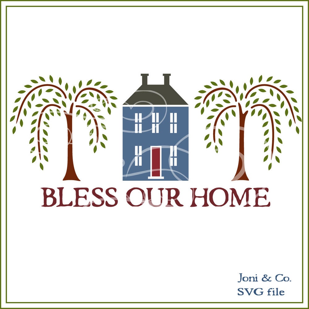 Free Free 115 Bless Our Home Svg Free SVG PNG EPS DXF File